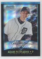 Rookie Refractors - Adam Pettyjohn