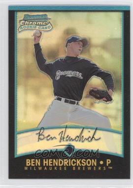 2001 Bowman Chrome - [Base] #196 - Rookie Refractors - Ben Hendrickson