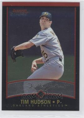 2001 Bowman Chrome - [Base] #73 - Tim Hudson