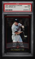 Cal Ripken Jr. [PSA 10 GEM MT]