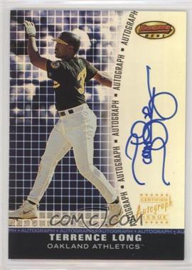 2001 Bowman's Best - Autograph #BBA-TL - Terrence Long