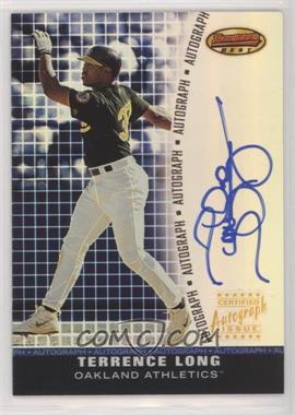 2001 Bowman's Best - Autograph #BBA-TL - Terrence Long