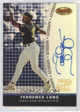 2001 Bowman's Best - Autograph #BBA-TL - Terrence Long