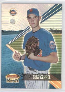 2001 Bowman's Best - [Base] #168 - Bob Keppel /2999
