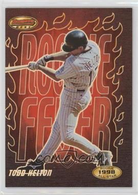 2001 Bowman's Best - Rookie Fever #RF3 - Todd Helton