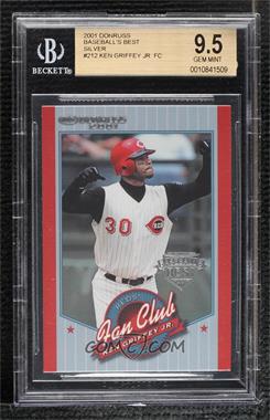 2001 Donruss - [Base] - Baseball's Best Silver #212 - Fan Club - Ken Griffey Jr. [BGS 9.5 GEM MINT]