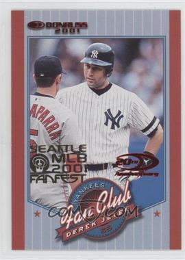 2001 Donruss - [Base] - Seattle MLB 2001 FanFest #205 - Fan Club - Derek Jeter