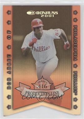 2001 Donruss - Production Line - Die-Cut #PL-19 - Bobby Abreu /416 [Good to VG‑EX]