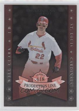 2001 Donruss - Production Line #PL-16 - Will Clark /418