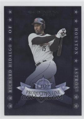 2001 Donruss - Production Line #PL-53 - Richard Hidalgo /1027