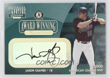 2001 Donruss Signature Series - Award Winning Signatures #_JAGI - Jason Giambi /100