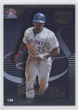 2001 Donruss Signature Series - [Base] - 2002 Hawaii Trade Conference #23 - Carlos Delgado /25 [EX to NM]