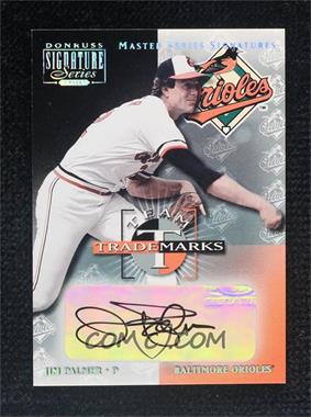 2001 Donruss Signature Series - Team Trademarks - Master Series Signatures #_JIPA - Jim Palmer