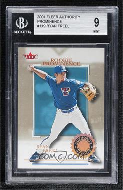2001 Fleer Authority - [Base] - Rookie Prominence Gold #119 - Authority Rookie - Ryan Freel /25 [BGS 9 MINT]