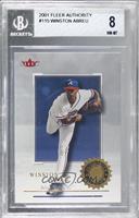 Authority Rookie - Winston Abreu [BGS 8 NM‑MT] #/2,001