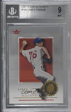 2001 Fleer Authority - [Base] #140 - Authority Rookie - Casey Fossum /2001 [BGS 9 MINT]