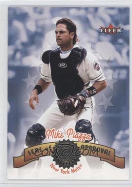 2001 Fleer Authority - Seal of Approval #5 SA - Mike Piazza
