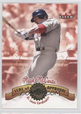 2001 Fleer Authority - Seal of Approval #6 SA - Mark McGwire