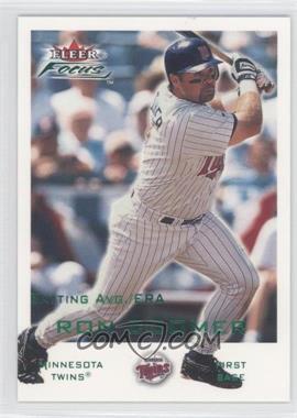 2001 Fleer Focus - [Base] - Batting Avg./ERA #7 - Ron Coomer /270