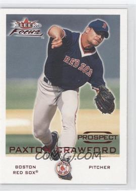 2001 Fleer Focus - [Base] #235 - Paxton Crawford /4999