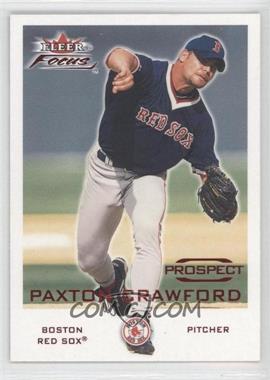 2001 Fleer Focus - [Base] #235 - Paxton Crawford /4999