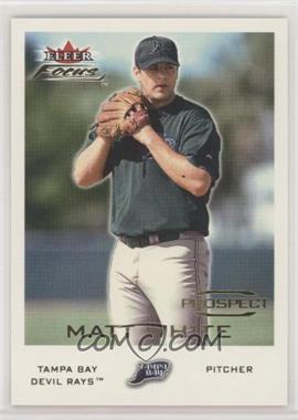 2001 Fleer Focus - [Base] #249 - Matt White /999