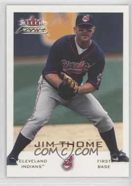 2001 Fleer Focus - [Base] #59 - Jim Thome