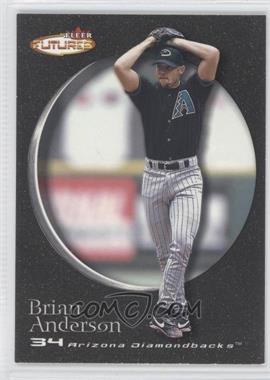 2001 Fleer Futures - [Base] - Black Gold #120 - Brian Anderson /499