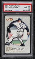 Trevor Hoffman [PSA 10 GEM MT]