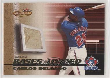 2001 Fleer Futures - Bases Loaded #3BL - Carlos Delgado