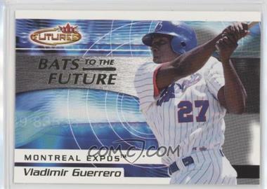 2001 Fleer Futures - Bats to the Future #4BF - Vladimir Guerrero