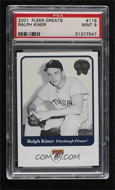 2001 Fleer Greats of the Game - [Base] #116 - Ralph Kiner [PSA 9 MINT]