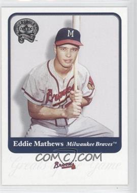 2001 Fleer Greats of the Game - [Base] #36 - Eddie Mathews