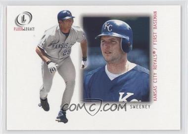 2001 Fleer Legacy - [Base] #66 - Mike Sweeney