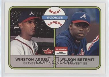 2001 Fleer Platinum - [Base] #275 - Major League Rookies - Winston Abreu, Wilson Betemit