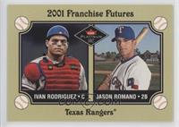 Franchise Futures - Ivan Rodriguez, Jason Romano