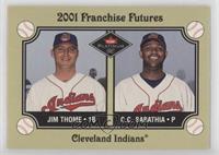 Franchise Futures - Jim Thome, C.C. Sabathia