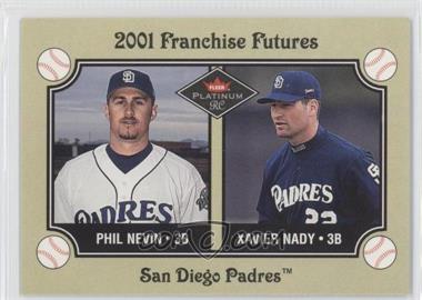 2001 Fleer Platinum - [Base] #473 - Franchise Futures - Phil Nevin, Xavier Nady