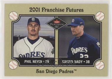2001 Fleer Platinum - [Base] #473 - Franchise Futures - Phil Nevin, Xavier Nady