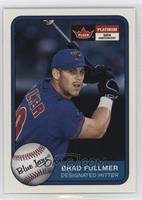 Brad Fullmer [EX to NM]