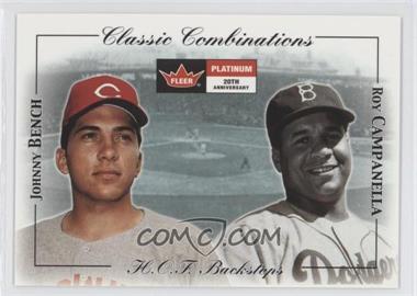 2001 Fleer Platinum - Classic Combinations - Retail #5 CC - Johnny Bench, Roy Campanella