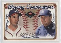 Greg Maddux, Roger Clemens