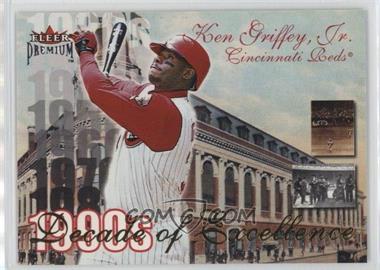 2001 Fleer Premium - Decade of Excellence #42 de - Ken Griffey Jr.