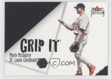 2001 Fleer Premium - Grip It and Rip It #7 GR - Jim Edmonds, Mark McGwire