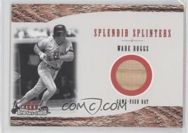 2001 Fleer Red Sox 100th - Splendid Splinters - Bats #_WABO - Wade Boggs