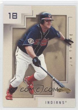 2001 Fleer Showcase - [Base] #16 - Jim Thome