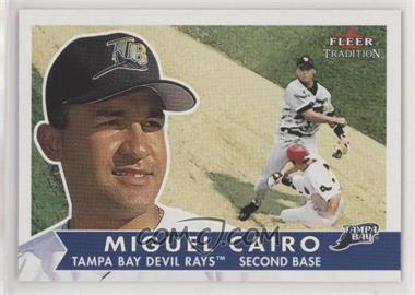 2001 Fleer Tradition - [Base] #203 - Miguel Cairo