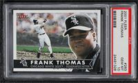 Frank Thomas [PSA 10 GEM MT]