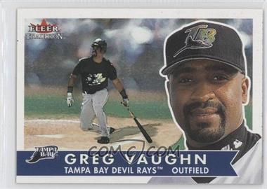 2001 Fleer Tradition - [Base] #317 - Greg Vaughn