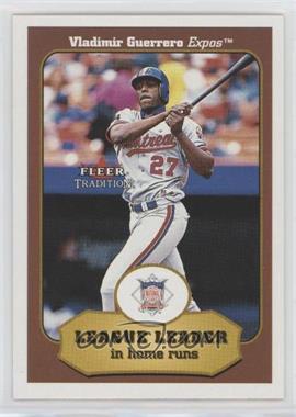 2001 Fleer Tradition - [Base] #395 - Vladimir Guerrero